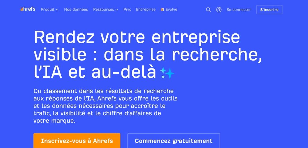 Page d'accueil d'Ahrefs, outils d'analyse des liens entrants, des mots-clés et de la présence d'une marque dans l'IA